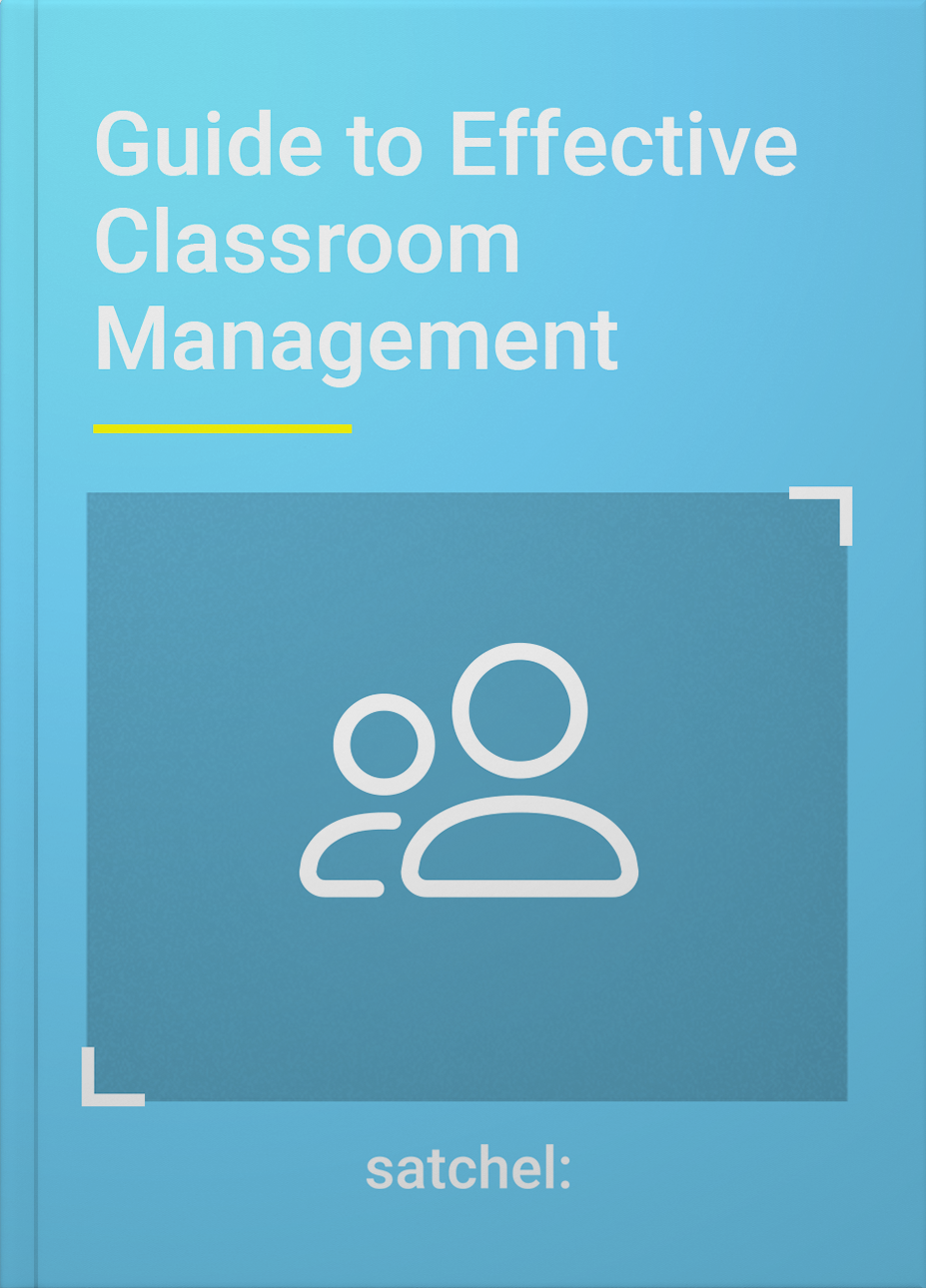 The Impact Of Effective Classroom Management From The Satchel Resource Centre